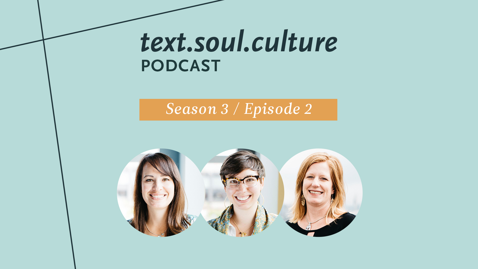 Text-Soul-Culture-Podcast-Episode-2-Season-3-